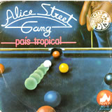 [EP] ALICE STREET GANG / Pais Tropical / To Be Together